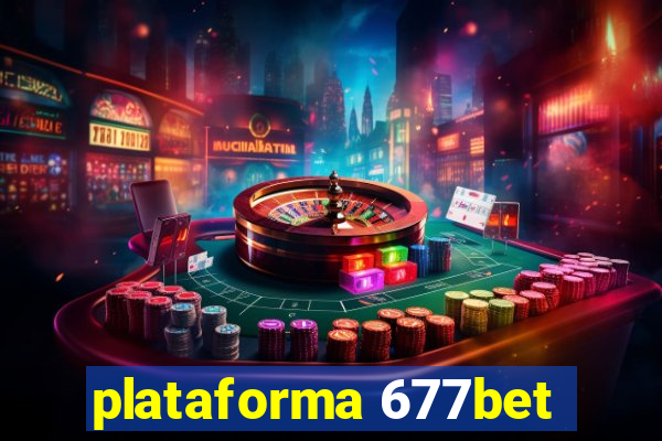 plataforma 677bet